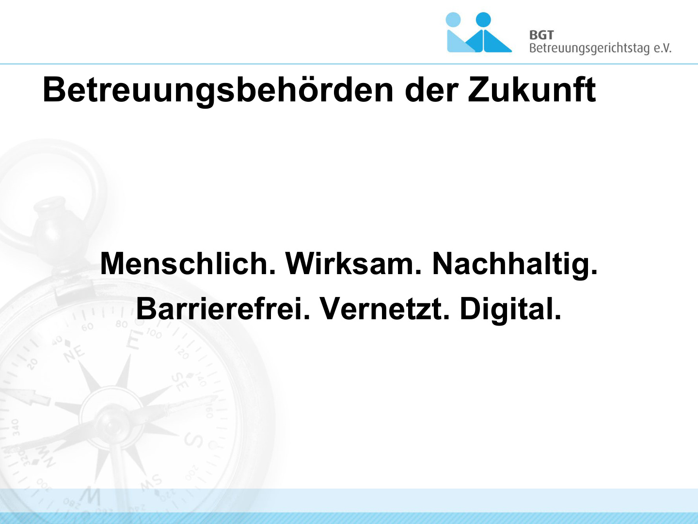 Prof. Brosey Quo Vadis - Zukunftsvision Betreuungsbehörde S.17